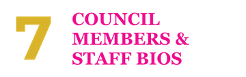 Click to go to section 7 - Council members and staff bios